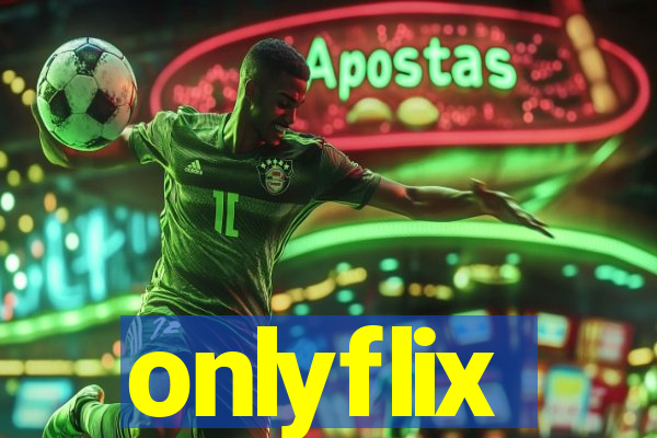 onlyflix