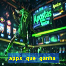 apps que ganha dinheiro jogando