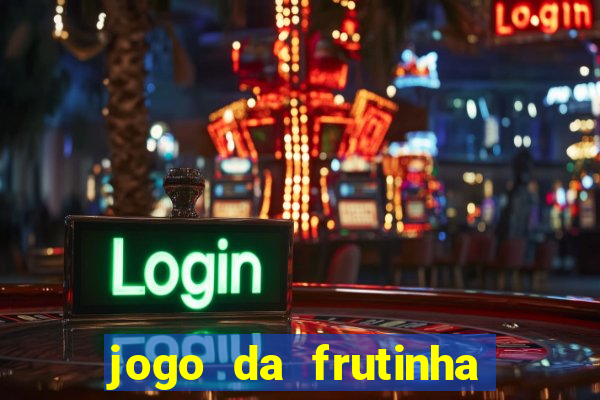 jogo da frutinha que paga no pix