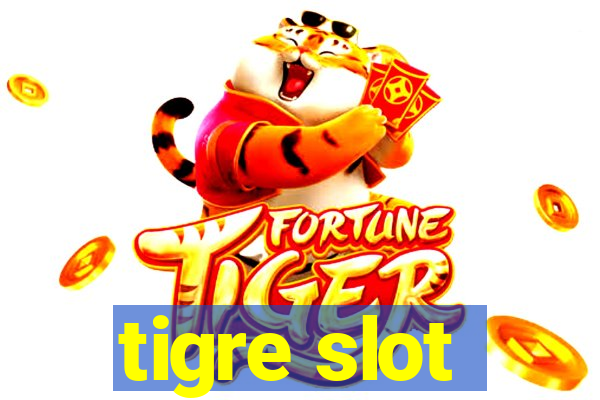 tigre slot