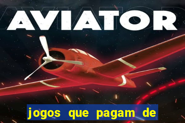 jogos que pagam de verdade pelo pix