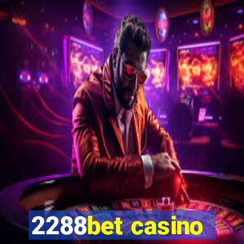 2288bet casino