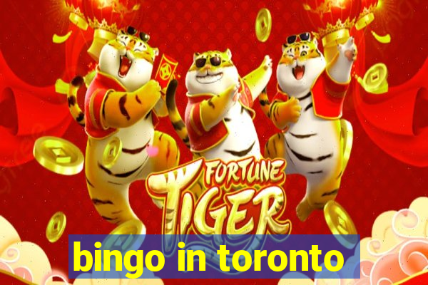 bingo in toronto