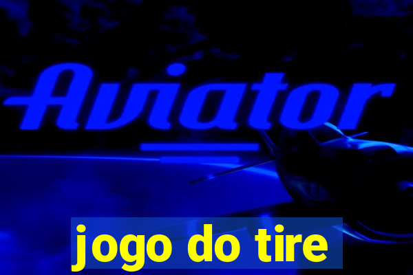 jogo do tire