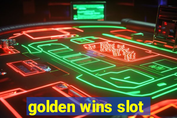 golden wins slot