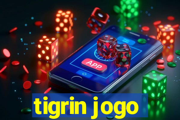 tigrin jogo