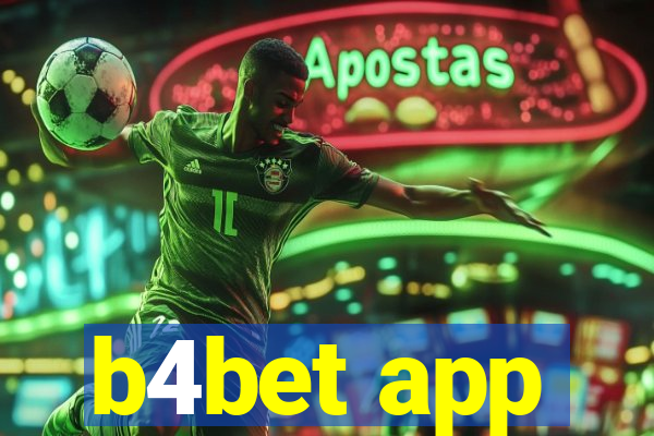 b4bet app