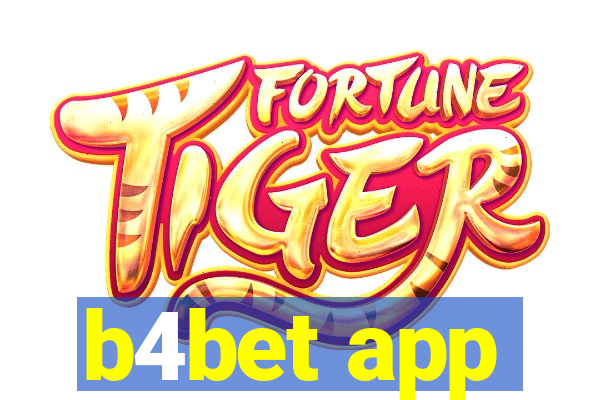 b4bet app