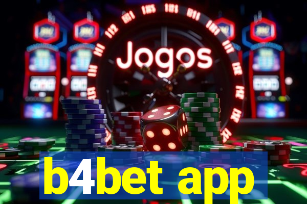 b4bet app