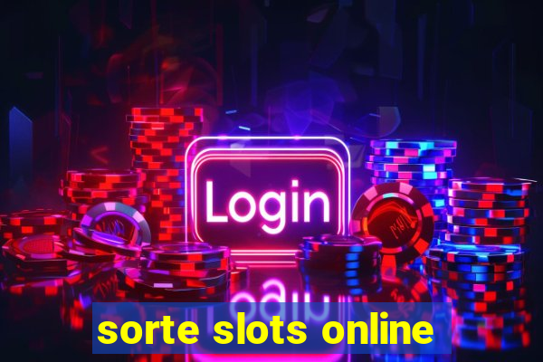 sorte slots online