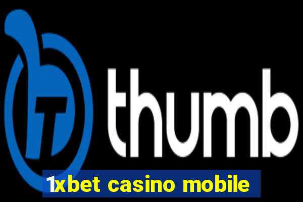 1xbet casino mobile