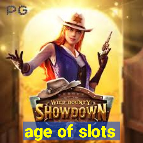 age of slots