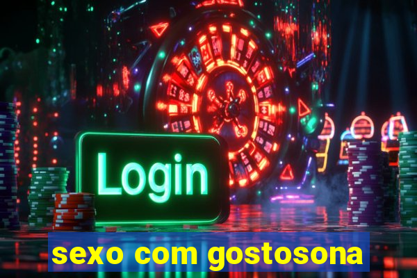 sexo com gostosona