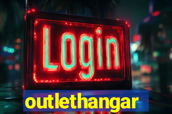 outlethangar