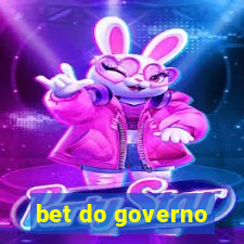 bet do governo