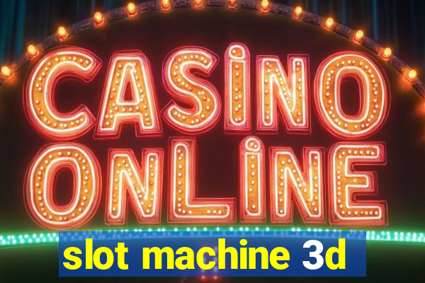 slot machine 3d