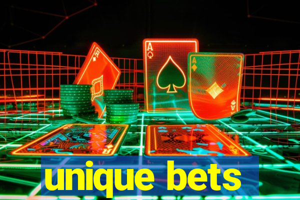 unique bets