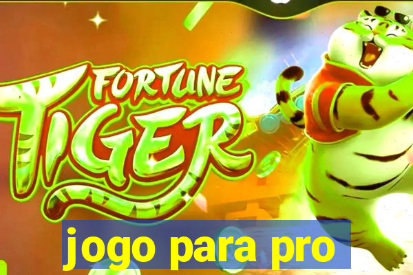 jogo para pro