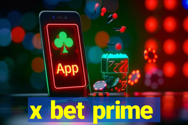 x bet prime