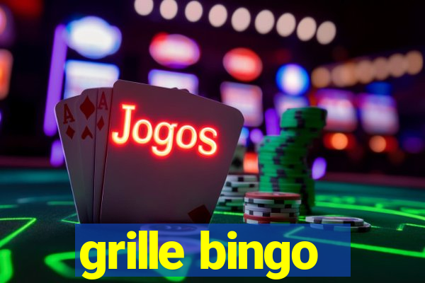 grille bingo