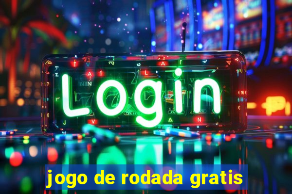 jogo de rodada gratis