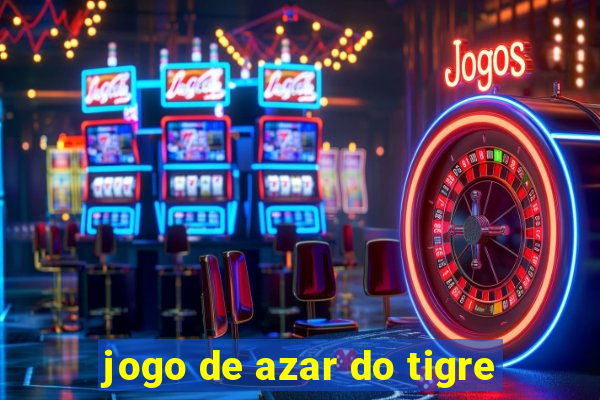 jogo de azar do tigre