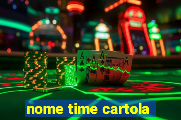 nome time cartola