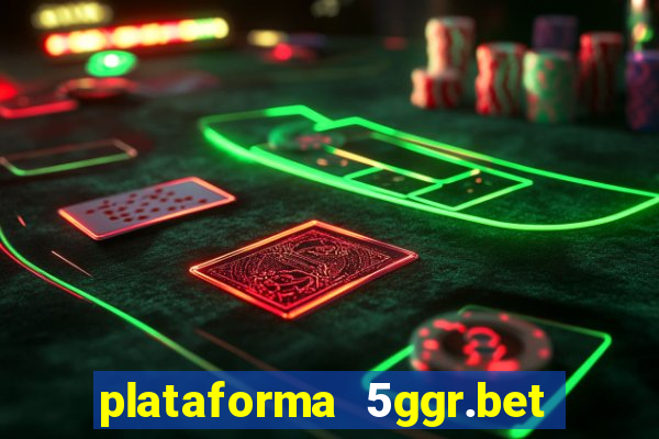 plataforma 5ggr.bet é confiável