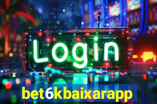 bet6kbaixarapp