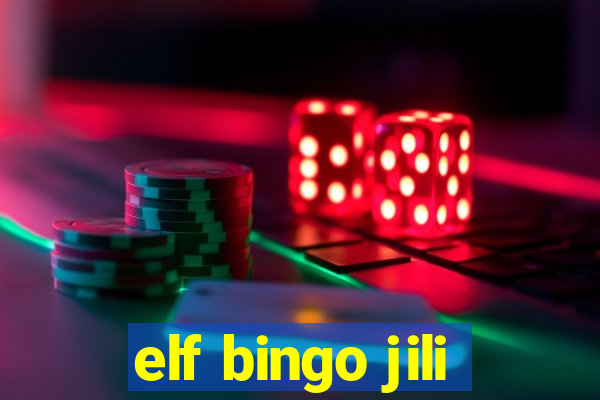 elf bingo jili