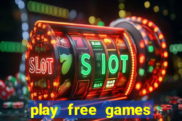 play free games slot machine