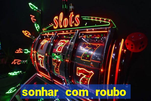 sonhar com roubo de moto