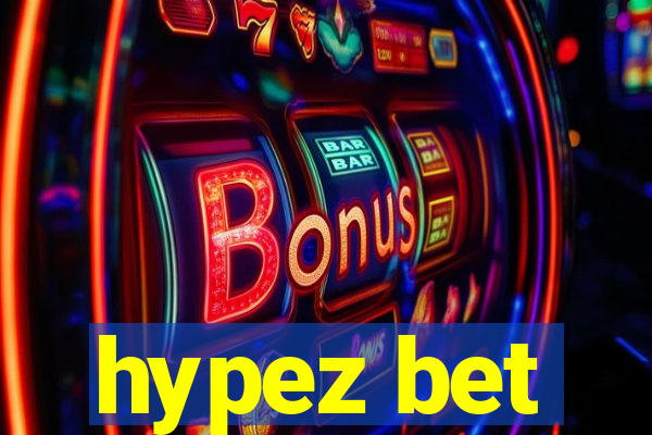 hypez bet