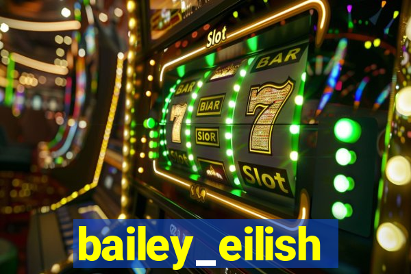 bailey_eilish