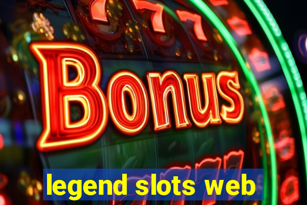 legend slots web