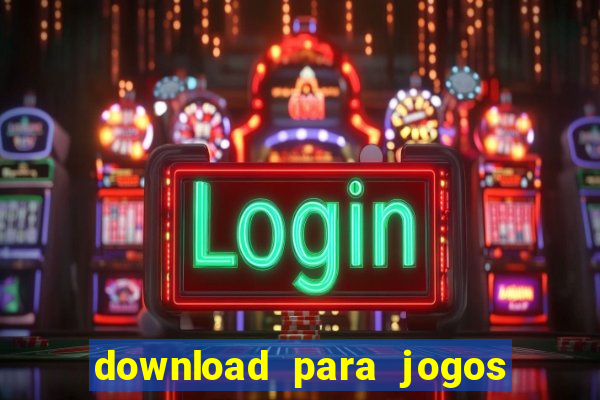 download para jogos de pc