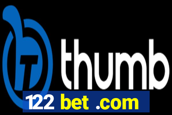 122 bet .com