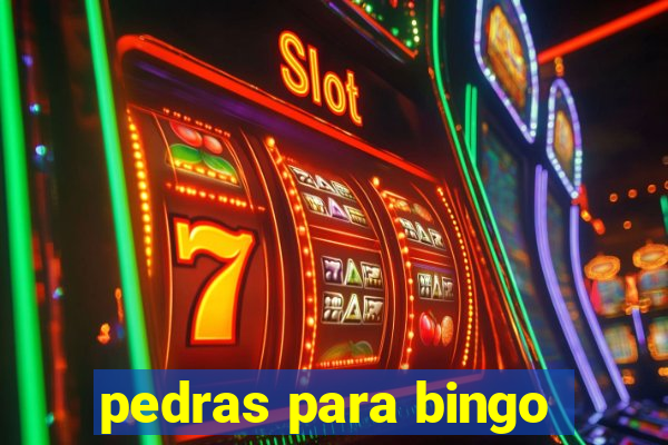 pedras para bingo