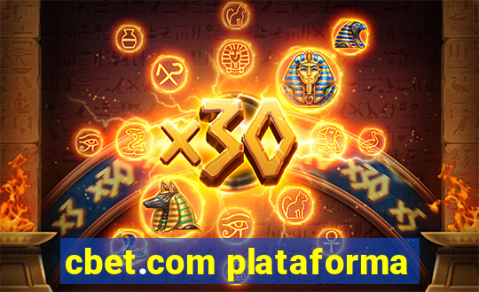 cbet.com plataforma