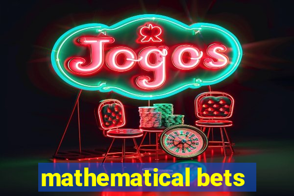 mathematical bets