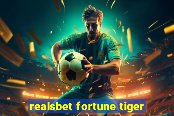 realsbet fortune tiger