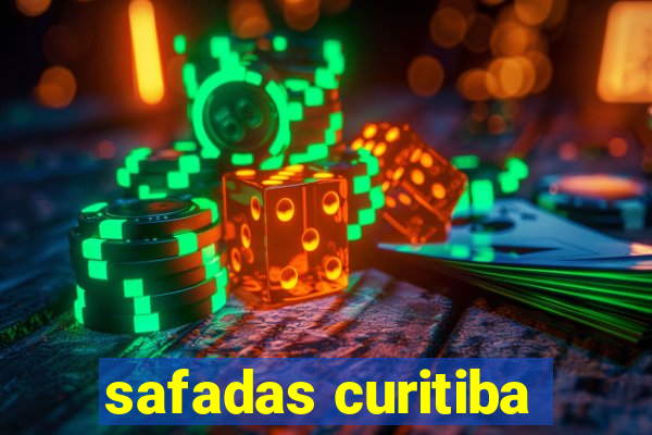 safadas curitiba