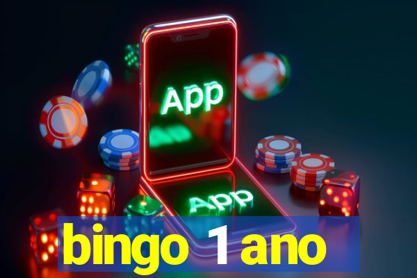 bingo 1 ano