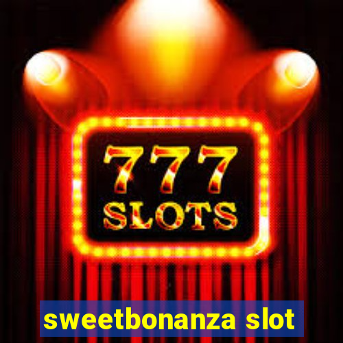 sweetbonanza slot