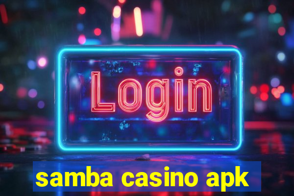 samba casino apk