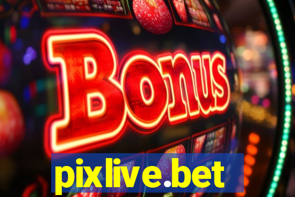 pixlive.bet