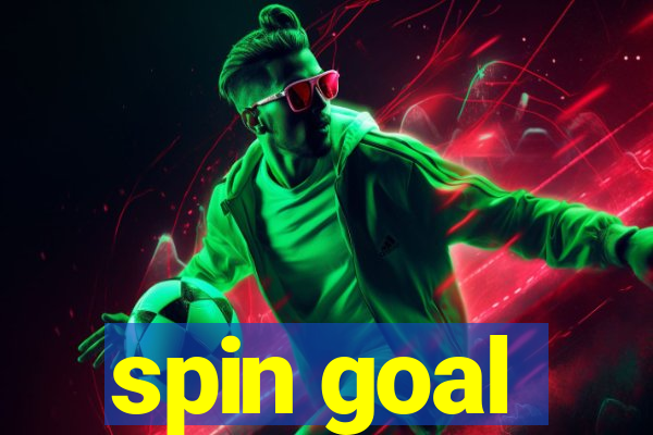 spin goal