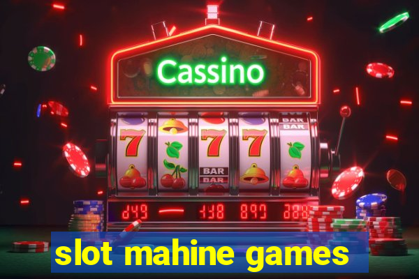 slot mahine games