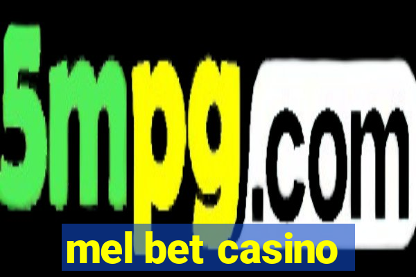 mel bet casino