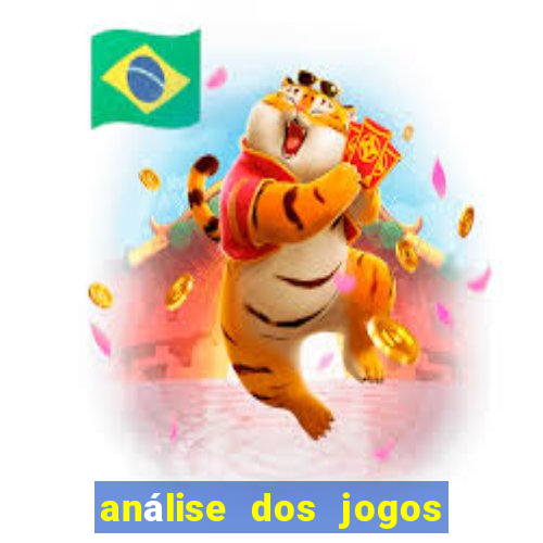 análise dos jogos de hoje